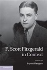 Bryant Mangum, Bryant Mangum, Mangum Bryant - F. Scott Fitzgerald in Context