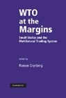 Roman Grynberg, Roman Grynberg, Grynberg Roman - Wto At the Margins
