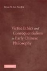 Bryan van Norden, Bryan Van Norden - Virtue Ethics and Consequentialism in Early Chinese Philosophy