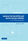 Joseph H. Saleh, Joseph Homer Saleh - Analyses for Durability and System Design Lifetime
