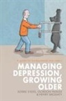 Henry Brodaty, Brodaty Henry, Kerrie Eyers, Kerrie Parker Eyers, Eyers Kerrie, Kerrie Eyers... - Managing Depression, Growing Older