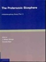 J. William (University of California Schopf, J. William Klein Schopf, Cornelis Klein, J. William Schopf - Proterozoic Biosphere