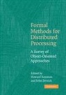 Howard Bowman, Howard (University of Kent Bowman, Howard Derrick Bowman, Howard Bowman, John Derrick, Derrick John - Formal Methods for Distributed Processing