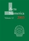 Iserles, A. Iserles, Arieh Iserles, Arieh (University of Cambridge) Iserles, Arieh Iserles, Iserles Arieh - Acta Numerica 2003: Volume 12