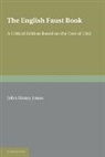 Jones, John Henry Jones, John Henry Jones, Jones John Henry - English Faust Book