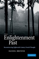 Brewer, Daniel Brewer, Daniel (University of Minnesota) Brewer, Brewer Daniel - Enlightenment Past