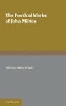Milton, John Milton, William Aldis Wright - Poetical Works of John Milton