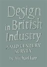 Michael Farr, Farr Michael - Design in British Industry