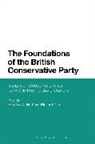 Richard Carr, Richard Hart Carr, Bradley W Hart, Bradley W. Carr Hart, Dr. Richard (Anglia Ruskin University) Carr, Richard Carr... - The Foundations of the British Conservative Party