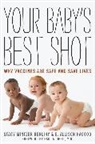 Allison Hagood, E Allison Hagood, E. Allison Hagood, Hagood E. Allison, Stacy Herlihy, Stacy Mintzer Herlihy... - Your Baby''s Best Shot