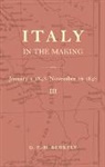 G. F. -H Berkeley, G. F.-H. Berkeley, George Fitz-Hardinge Berkeley, Berkeley G. F.-H. - Italy in the Making January 1st 1848 to November 16th 1848