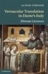 Alison Cornish, Alison (University of Michigan Cornish - Vernacular Translation in Dante''s Italy