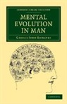 George John Romanes - Mental Evolution in Man