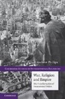 Andrew Phillips - War, Religion and Empire