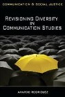 Amardo Rodriguez - Revisioning Diversity in Communication S