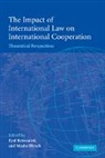Eyal (Tel-Aviv University) Hirsch Benvenisti, Eyal Auteur Benvenisti, Eyal Hirsch Benvenisti, Eyal Benvenisti, Eyal Auteur Benvenisti, Benvenisti Eyal... - Impact of International Law on International Cooperation
