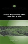 Judith Gardam, Judith (University of Adelaide) Gardam, Gardam Judith, Gardam Judith - Necessity, Proportionality and the Use of Force By States