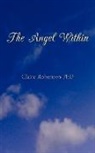Claire Robertson, Clair Robertson Phd, Claire Robertson PhD - The Angel Within