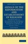 Strype John, John Strype - Annals of the Reformation and Establishment of Religion