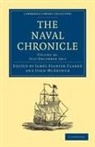 James Stanier Clarke, James Stanier Mcarthur Clarke, James Stanier Clarke, Clarke James Stanier, Clarke James Stanier, McArthur John... - Naval Chronicle: Volume 26, July-December 1811