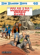 Raoul Cauvin, Willy Lambil, Willy Lambil, Willy Lambil - Die blauen Boys - Bd.40: Die blauen Boys - Colorado Story