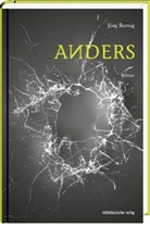 Jörg Bernig - Anders