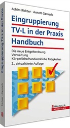 Annett Gamisch, Achi Richter, Achim Richter - Eingruppierung TV-L in der Praxis, Handbuch