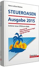 Hans-Lothar Merten - Steueroasen, Ausgabe 2015