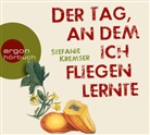 Stefanie Kremser, Stephanie Kremser, Anna Thalbach - Der Tag, an dem ich fliegen lernte, 6 Audio-CD (Audiolibro)