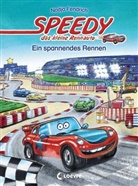 Nadja Fendrich, Katharina Wieker - Speedy, das kleine Rennauto - Ein spannendes Rennen