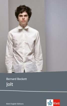 Bernard Beckett - Jolt - Englische Lektüre für das 5. und 6. Lernjahr, Oberstufe. Originaltext mit Annotationen. Niveau B1