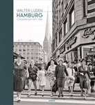 Walter Lüden, Jan Zimmermann, Walter Lüden, D Jan Zimmermann, Dr. Jan Zimmermann, Ja Zimmermann... - Hamburg. Fotografien 1947-1965