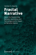 German A Duarte, German A. Duarte - Fractal Narrative