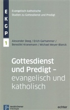 Alexander Deeg, Garhammer, Benedikt Kranemann, Meyer-Blanck - Gottesdienst und Predigt - evangelisch und katholisch