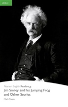 Mark Twain - Jim Smiley and his jumping frog : and other stories