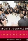 Raymond Boyle, Boyle Raymond - Sports Journalism