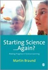 Martin Braund, Braund Martin - Starting Science...again?