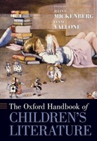 Julia Mickenberg, Julia L. Vallone Mickenberg, Julia Mickenberg, Lynne Vallone, Vallone Lynne - Oxford Handbook of Children''s Literature