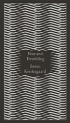 Alastair Hannay, Soren Kierkegaard, Sören Kierkegaard, Søren Kierkegaard - Fear and Trembling