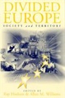 Ray Williams Hudson, Ray Hudson, Raymond Hudson, Allan M Williams, Allan M. Williams - Divided Europe
