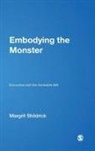 Margrit Shildrick - Embodying the Monster
