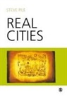 Steve Pile - Real Cities
