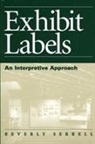 Beverly Serrell - Exhibit Labels