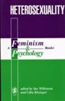 Sue Kitzinger Wilkinson, Celia Kitzinger, Sue Wilkinson - Heterosexuality
