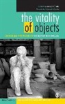 Joseph Scalia, Joseph Scalia, Scalia, Joseph Scalia, Scalia Joseph - Vitality of Objects