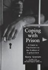 Steve Gravett, Gravett Steve, Steve Gravett - Coping With Prison