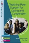 Ruth M Macconville, Ruth M M Macconville, Ruth M. Macconville, Tina Rae, Tina Macconville Rae, Tina Rae - Teaching Peer Support for Caring and Co-Operation