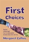 Margaret Collins, Margaret Collins - First Choices