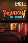 Jo Glanville, Jo Glanville, Jo Glanville, Glanville Jo - Privacy Is Dead!