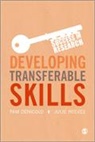 Pam Denicolo, Pam Reeves Denicolo, Julie Reeves - Developing Transferable Skills
